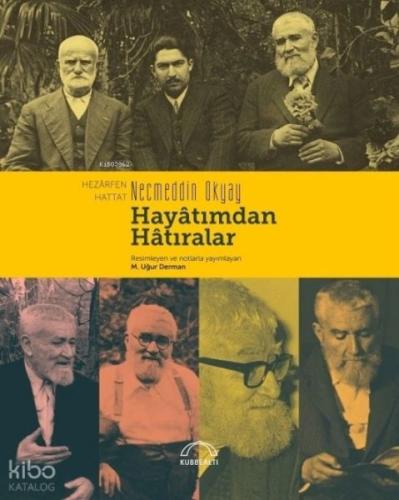 Hayâtımdan Hâtıralar - Münzevi Kitabevi