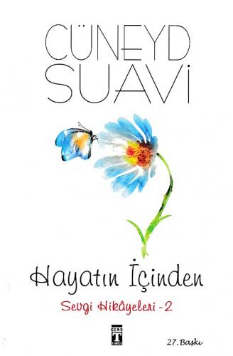 Hayatın İçinden - Sevgi Hikayeleri 2