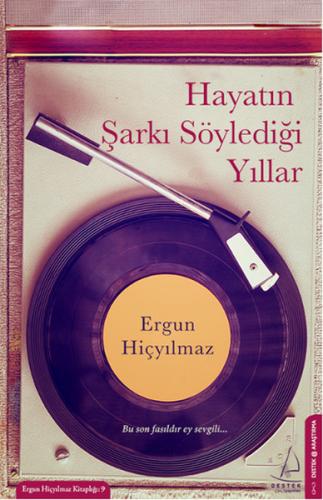 Hayatın Şarkı Söylediği Yıllar - Münzevi Kitabevi