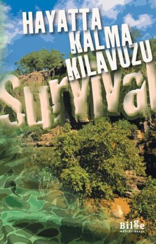 Kurye Kitabevi - Hayatta Kalma Kılavuzu-Survival