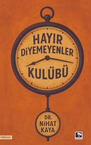 Hayır Diyemeyenler Kulübü - Münzevi Kitabevi