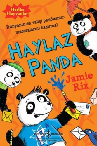 Kurye Kitabevi - Harika Hayvanlar Haylaz Panda