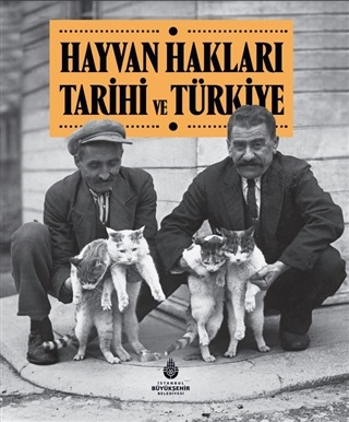Kurye Kitabevi - Hayvan Hakları Tarihi ve Türkiye