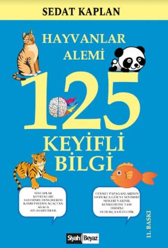 Hayvanlar Alemi - 125 Keyifli Bilgi