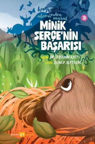 Kurye Kitabevi - Hayvanlar Aleminden Masallar 3-Minik Serçe'nin Başarı