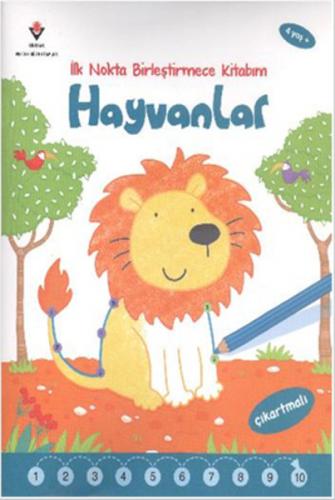 Hayvanlar / İlk Nokta Birleştirmece Kitabım - Münzevi Kitabevi