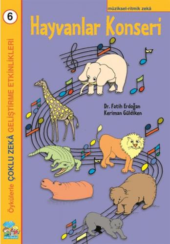 Hayvanlar Konseri - Çoklu Zeka Geliştirme Etkinlikleri