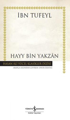 Kurye Kitabevi - Hayy Bin Yakzan - Hasan Ali Yücel Klasikleri (Ciltli)