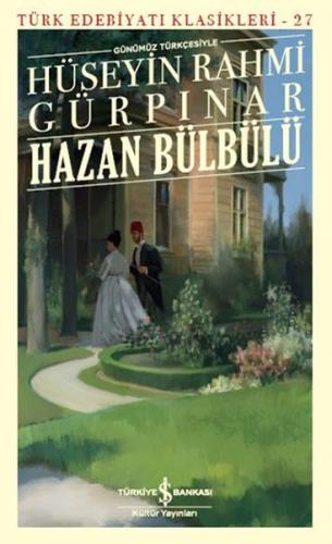 Kurye Kitabevi - Hazan Bülbülü-Günümüz Türkçesiyle