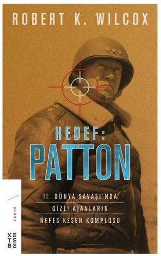 Kurye Kitabevi - Hedef-Patton-II. Dünya Savaşında Gizli Ajanların Nefe