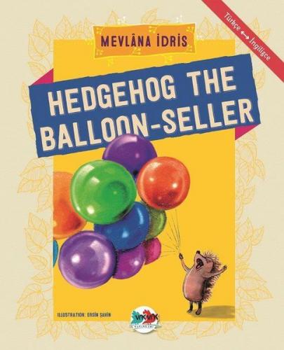 Kurye Kitabevi - Hedgehog The Balloon-Seller
