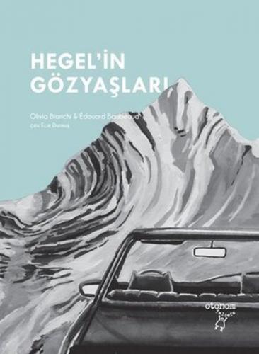 Kurye Kitabevi - Hegelin Gözyaşları