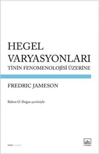 Kurye Kitabevi - Hegel Varyasyonları-Tinin Fenomenolojisi Üzerine