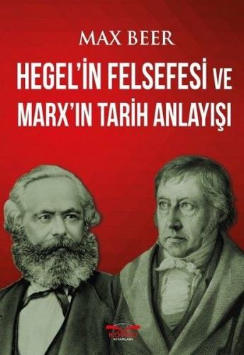 Kurye Kitabevi - Hegelin Felsefesi Ve Marxın Tarih Anlayışı