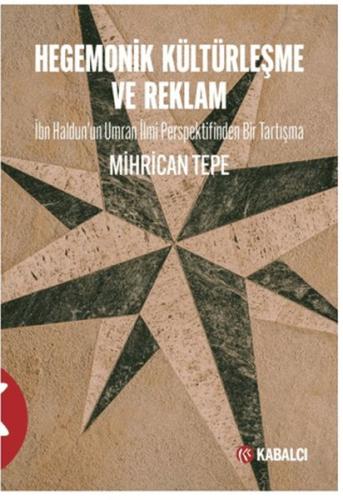 Hegemonik Kültürleşme ve Reklam