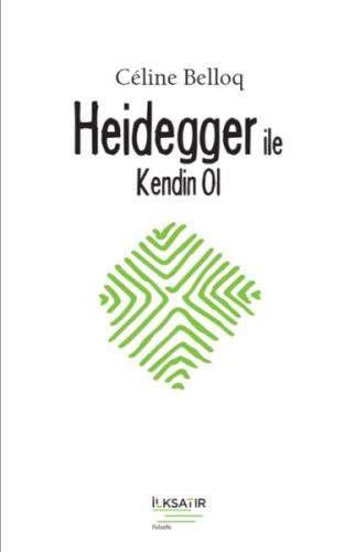 Kurye Kitabevi - Heidegger ile Kendin Ol