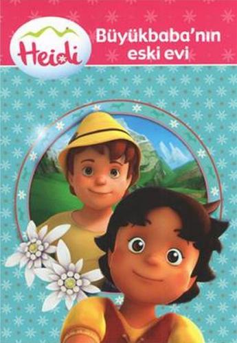 Heidi Büyükbabanın Eski Evi - Münzevi Kitabevi