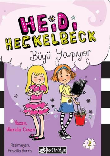 Heidi Heckelbeck Büyü Yapıyor - Münzevi Kitabevi