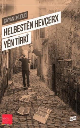 Kurye Kitabevi - Helbesten Hevçerx Yen Tirki