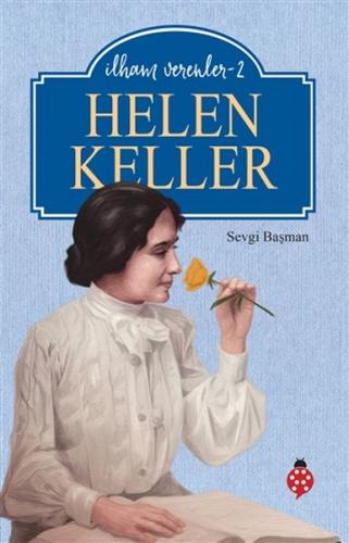 Kurye Kitabevi - Helen Keller - İlham Verenler-2