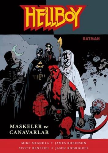 Kurye Kitabevi - Hellboy Maskeler ve Canavarlar