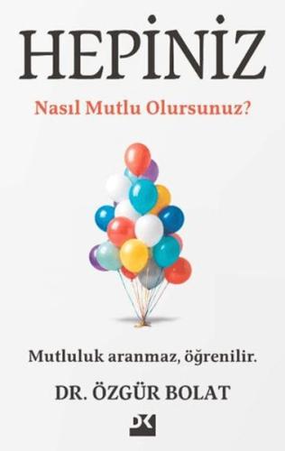 Hepiniz Nasıl Mutlu Olursunuz? - Münzevi Kitabevi