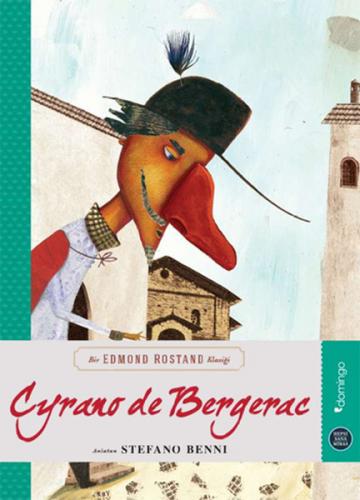 Kurye Kitabevi - Hepsi Sana Miras Serisi 4 Cyrano De Bergerac