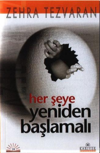 Her Şeye Yeniden Başlamalı - Münzevi Kitabevi