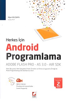 Herkes için Android Programlama: Adobe Flash Pro - AS 3.0 - AIR SDK (CDli)