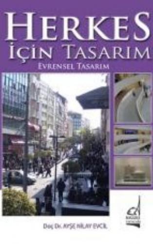 Herkes İçin Tasarım  Evrensel Tasarım