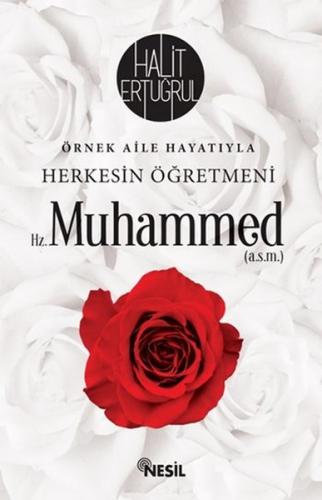 Kurye Kitabevi - Herkesin Öğretmeni Hz.Muhammed (s.a.v.)