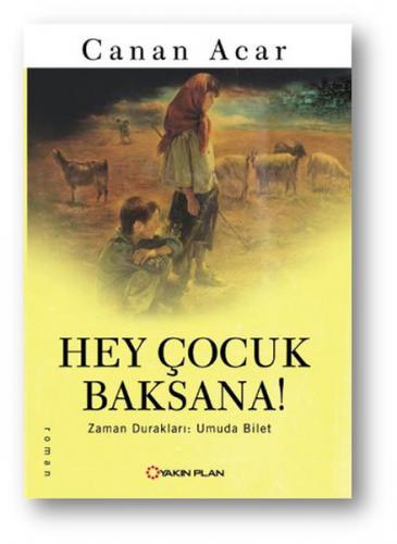 Hey Çocuk Baksana! - Münzevi Kitabevi