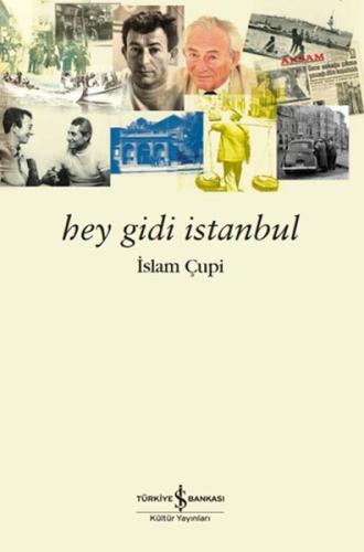 Kurye Kitabevi - Hey Gidi İstanbul