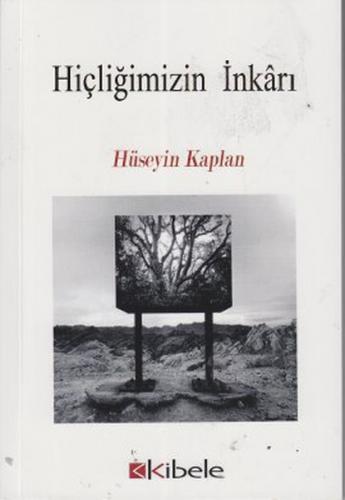 Hiçliğimizin İnkarı - Münzevi Kitabevi