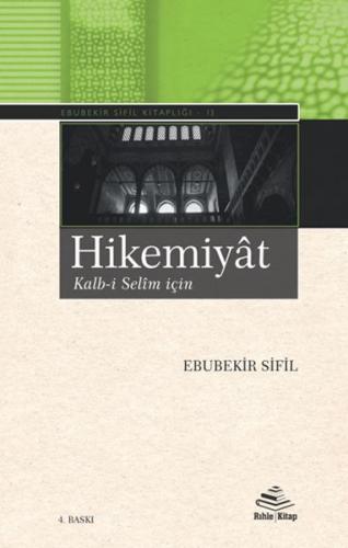 Hikemiyât – Kalb-i Selîm için - Münzevi Kitabevi