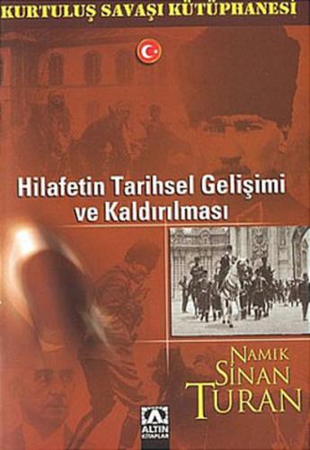 Hilafetin Tarihsel Gelişimi Ve Kaldırılması - Münzevi Kitabevi