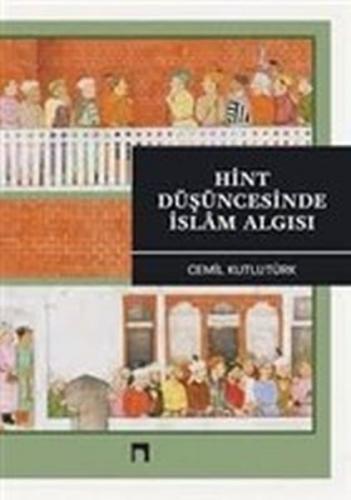 Kurye Kitabevi - Hint Düşüncesinde İslam Algısı