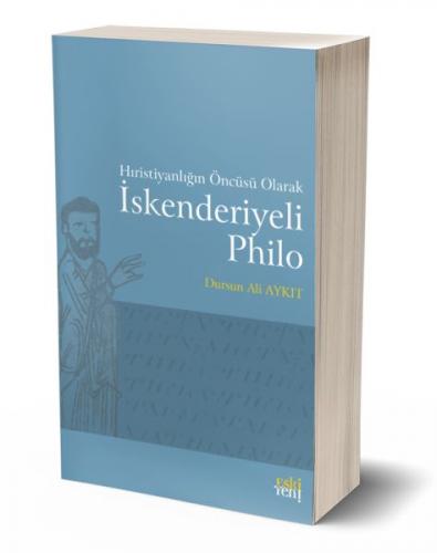 Kurye Kitabevi - Hıristiyanlığın Öncüsü Olarak İskenderiyeli Philo