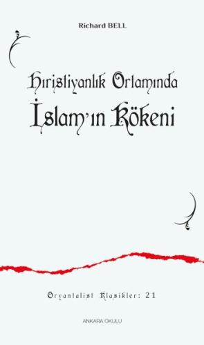 Kurye Kitabevi - Hıristiyanlık Ortamında İslam'ın Kökeni