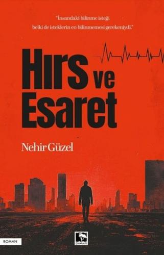 Hırs ve Esaret - Münzevi Kitabevi