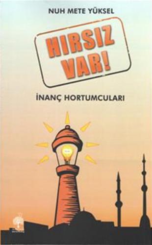 Hırsız Var - İnanç Hortumları - Münzevi Kitabevi