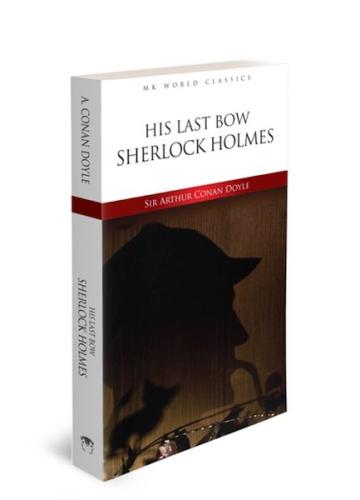 Kurye Kitabevi - His Last Bow Sherlock Holmes
