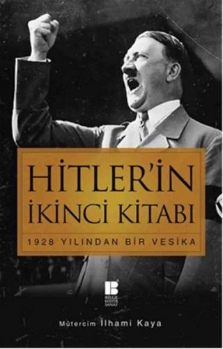 Kurye Kitabevi - Hitlerin İkinci Kitabı-1928 Yılından Bir Vesika