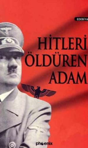 Kurye Kitabevi - Hitleri Öldüren Adam