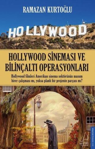Kurye Kitabevi - Hollywood Sineması ve Bilinçaltı Operasyonları