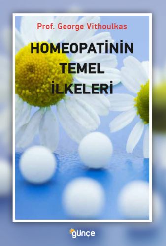 Kurye Kitabevi - Homeopatinin Temel İlkeleri