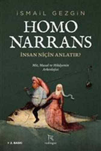 Kurye Kitabevi - Homo Narrans-İnsan Niçin Anlatır