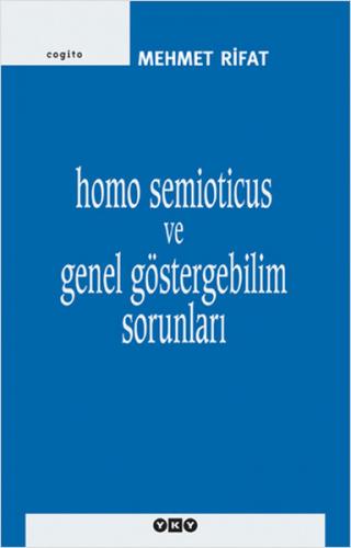 Kurye Kitabevi - Homo Semioticus ve Genel Göstergebilim Sorunları