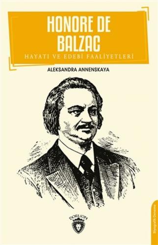 Kurye Kitabevi - Honore De Balzac Hayatı Ve Edebi Faaliyetleri