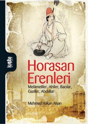 Horasan Erenleri - Münzevi Kitabevi